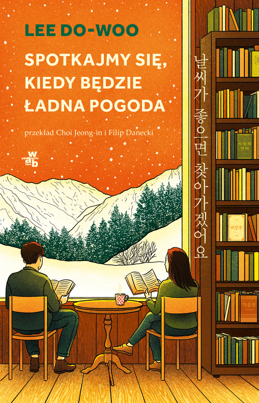 Spotkajmy się, kiedy będzie ładna pogoda, Lee Do-Woo