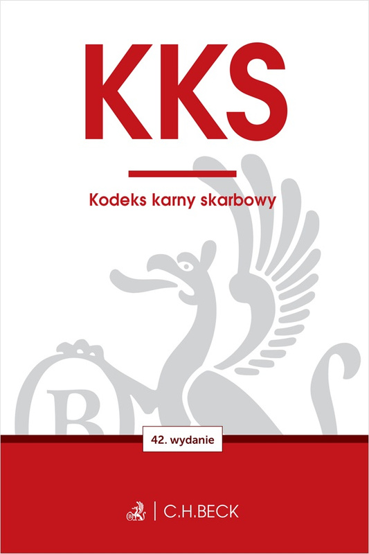 KKS. Kodeks karny skarbowy wyd. 42, Opracowanie zbiorowe