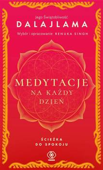 Medytacje na każdy dzień. Ścieżka do spokoju, Dalajlama