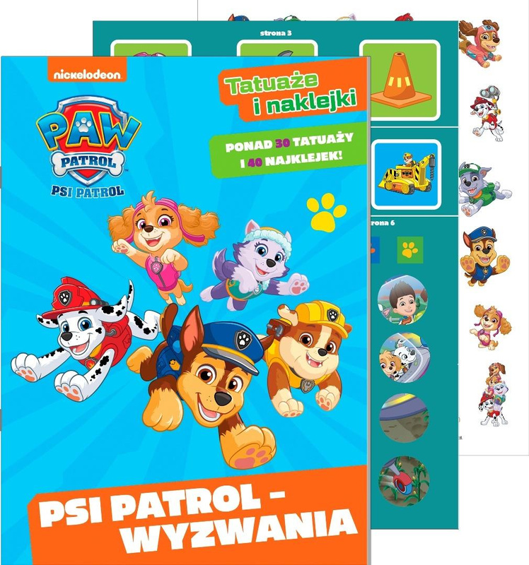 Psi Patrol. Tatuaże i naklejki. Wyzwania, praca zbiorowa