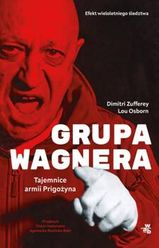 Grupa Wagnera. Tajemnice armii Prigożyna, Dimitri Zufferey
