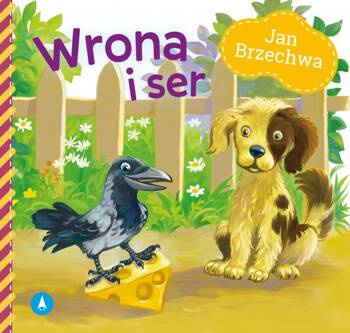 Wrona i ser, Jan Brzechwa