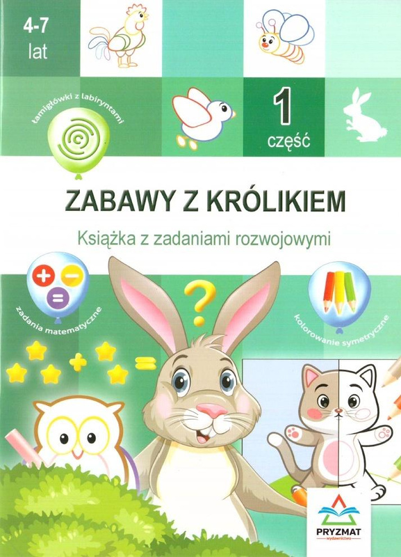 Zabawy z królikiem cz.1, praca zbiorowa