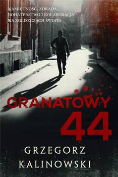 Granatowy 44, Grzegorz Kalinowski