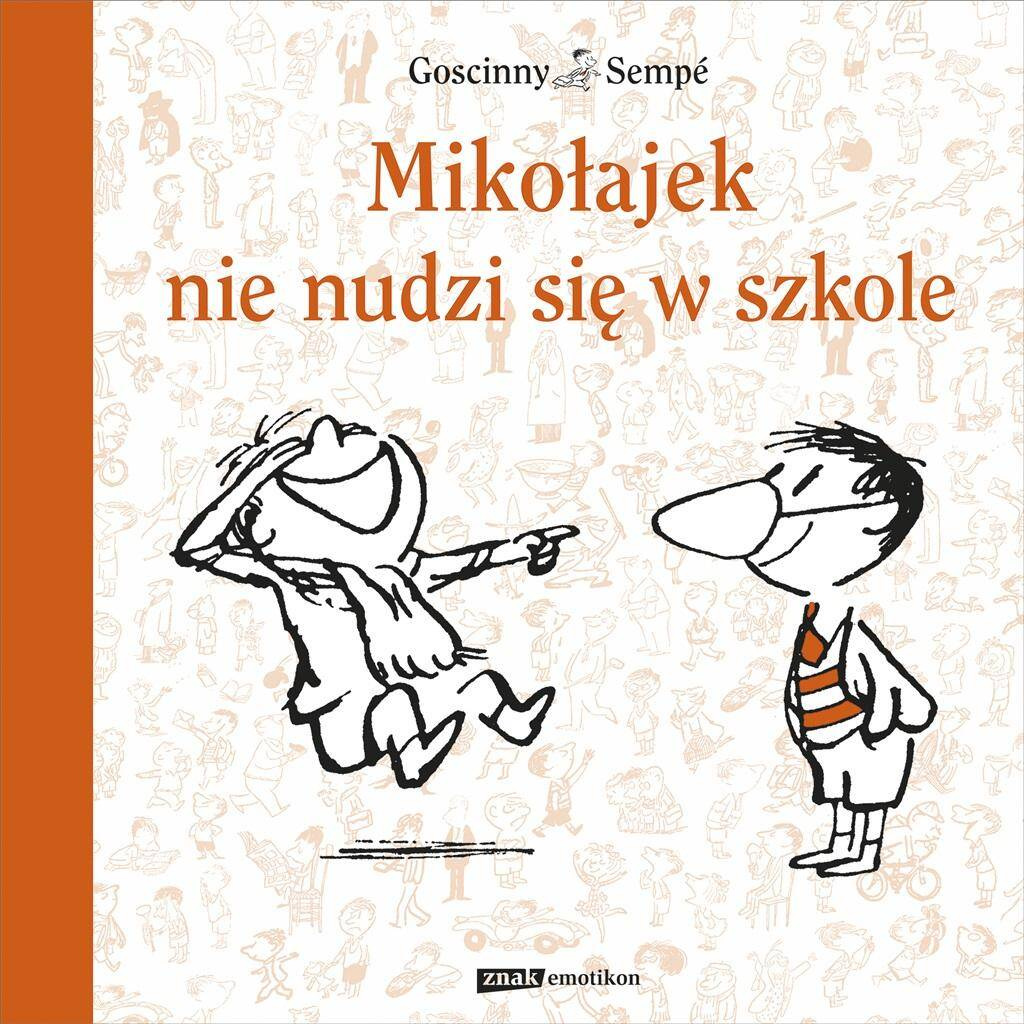 Mikołajek nie nudzi się w szkole, Rene Goscinny