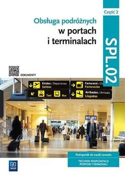 Obsługa podróżnych w portach.. SPL.02 cz.2, praca zbiorowa