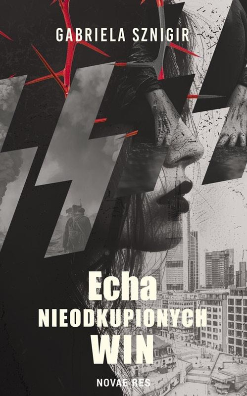 Echa nieodkupionych win, Gabriela Sznigir