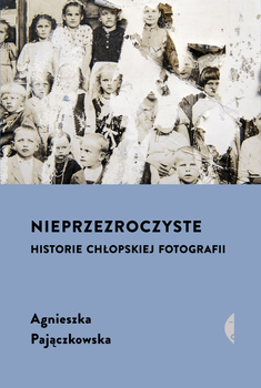 Nieprzezroczyste, Agnieszka Pajączkowska