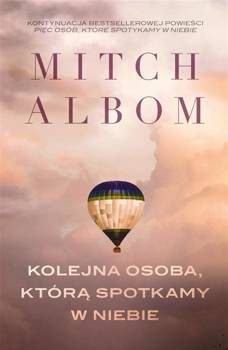 Kolejna osoba, którą spotkamy w niebie, Mitch Albom