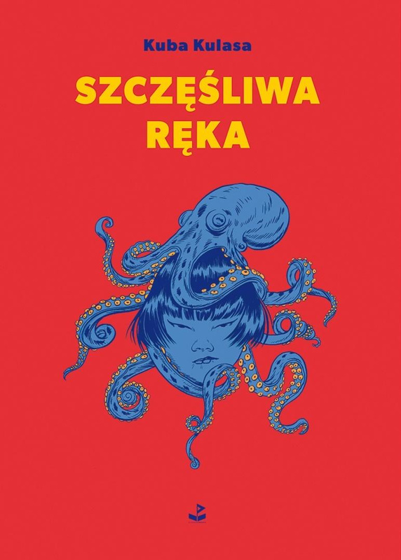 Szczęśliwa ręka, Kuba Kulasa