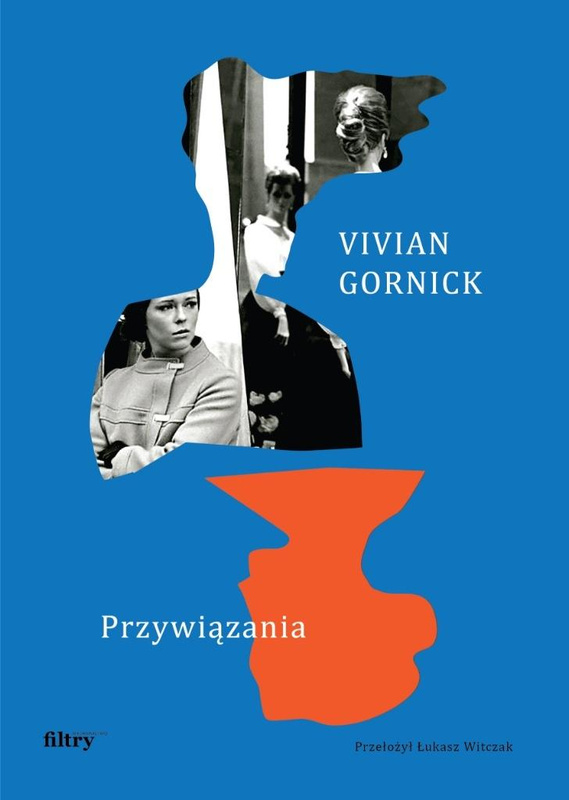 Przywiązania, Vivian Gornick
