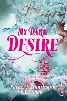 My Dark Desire, L.J. Shen