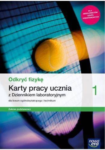 Fizyka LO 1 Odkryć fizykę KP ZP w.2019 NE - Marcin Braun, Bartłomiej Piotrowski, Weronika Śli