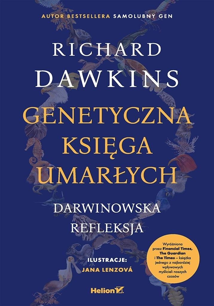Genetyczna księga umarłych. Darwinowska refleksja, Richard Dawkins