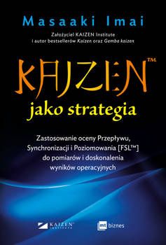 KAIZEN™ jako strategia, Masaaki Imai
