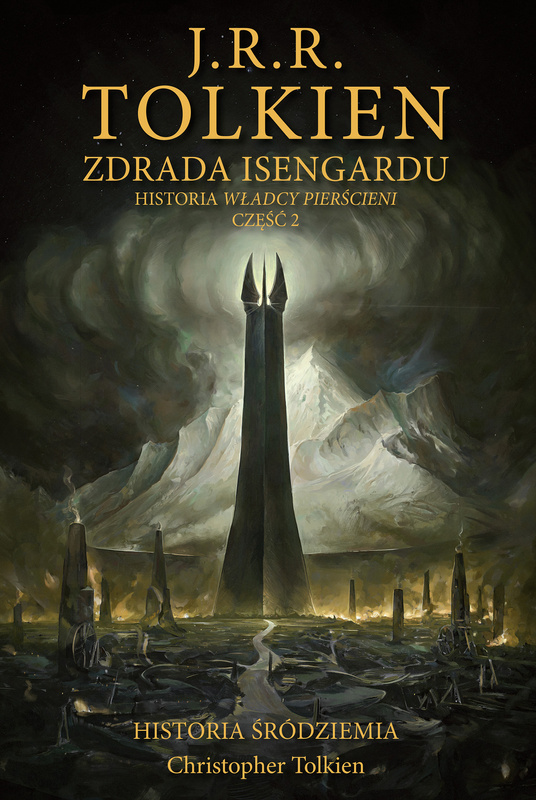 Zdrada Isengardu [Historia Śródziemia t. 7], J.R.R. Tolkien, Christopher Tolkien
