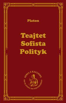 Teajtet. Sofista. Polityk, Platon