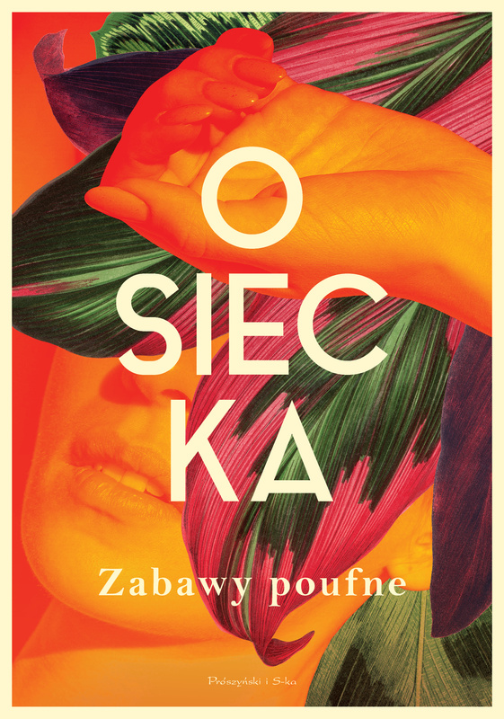 Zabawy poufne., Agnieszka Osiecka