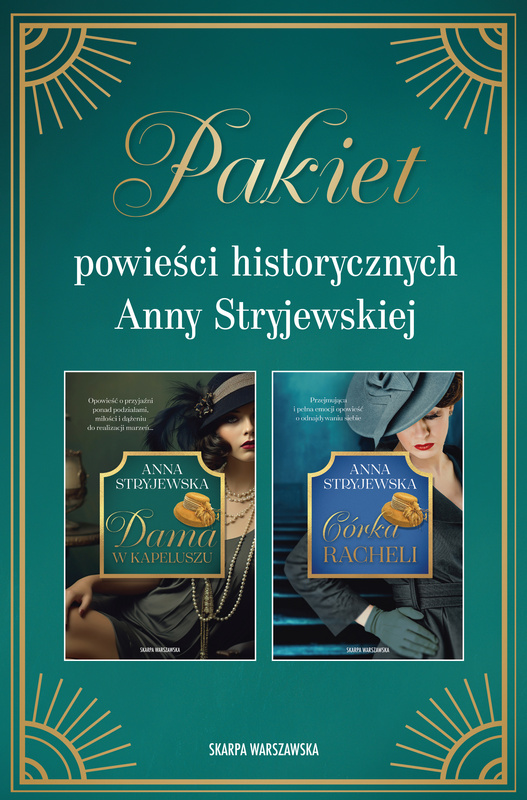 Pakiet powieści historycznych Anny Stryjewskiej, Anna Stryjewska