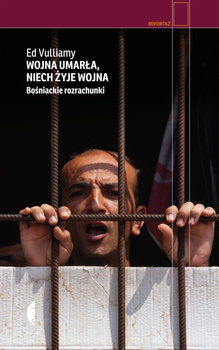 Wojna umarła, niech żyje wojna, Ed Vulliamy