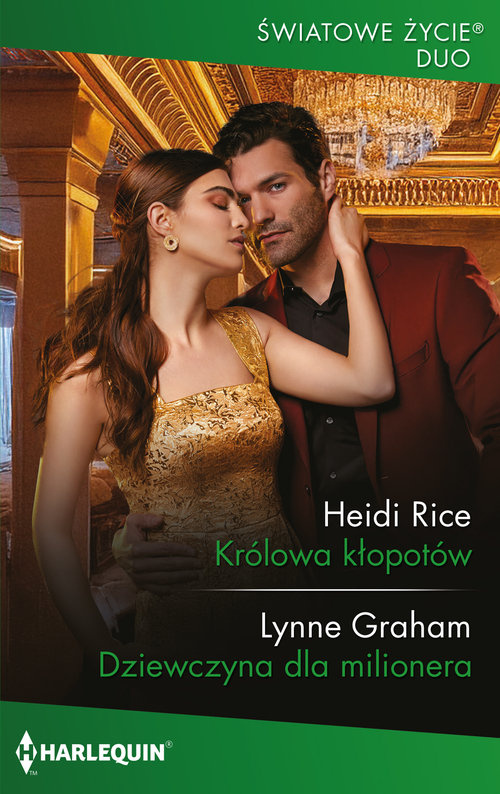 Królowa kłopotów, Heidi Rice Lynne Graham