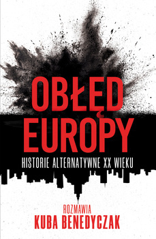 Obłęd Europy, Jakub Benedyczak