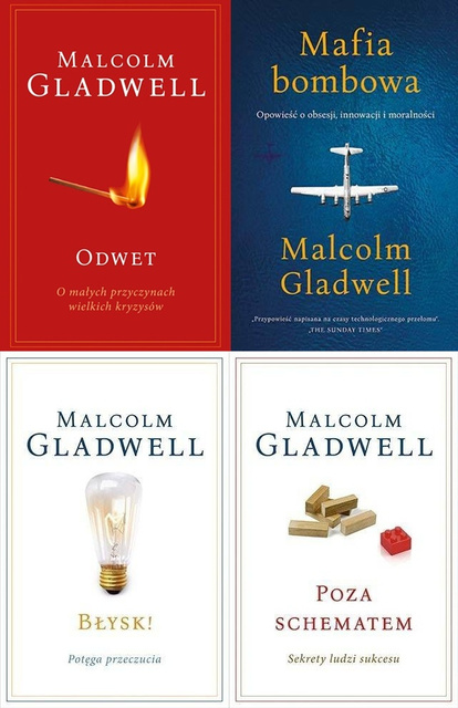 Odwet + Mafia bombowa + Poza schematem + Błysk!, Malcolm Gladwell