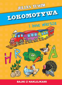 Lokomotywa i inne wiersze, Tuwim Julian