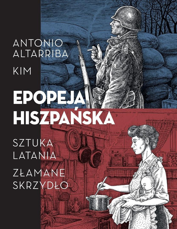 Epopeja hiszpańska: Sztuka latania. Złamane.., Antonio Altarriba