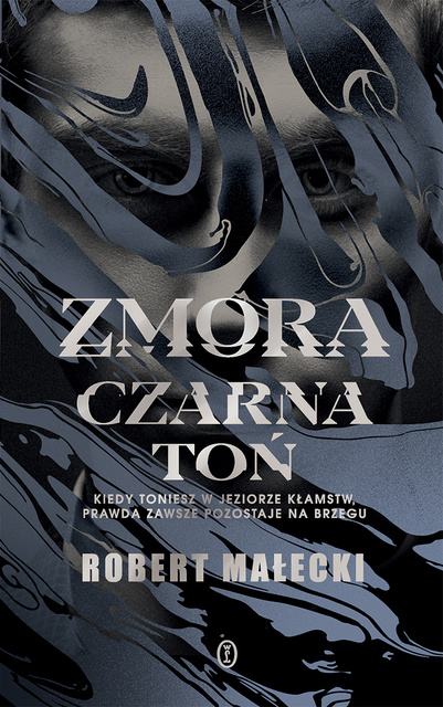 Zmora. Czarna toń, Robert Małecki