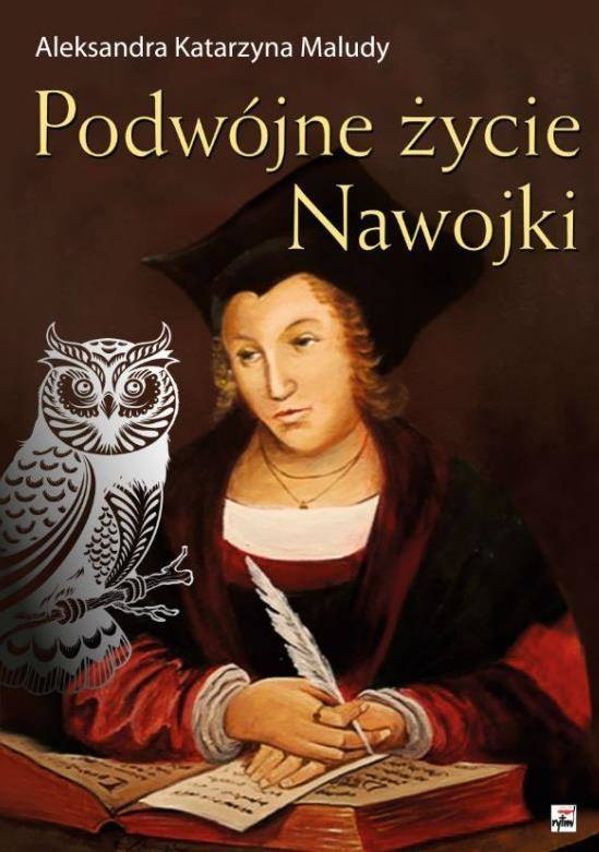 Podwójne życie Nawojki - Maludy Aleksandra Katarzyna