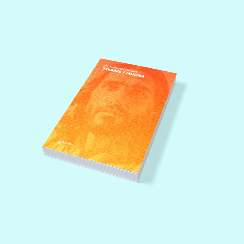 Twarze i imiona, ks. Krzysztof Grzywocz