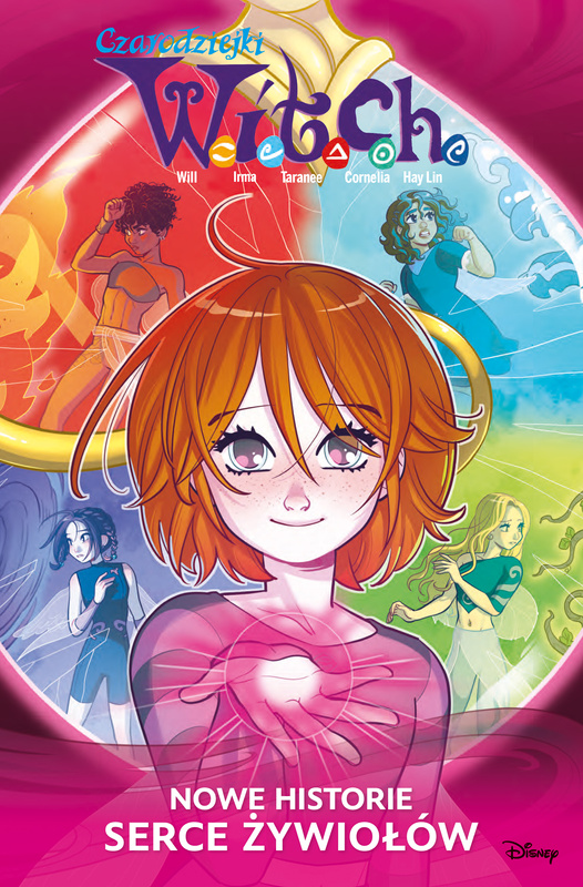 Serce żywiołów. Nowe historie. W.I.T.C.H., Opracowanie zbiorowe