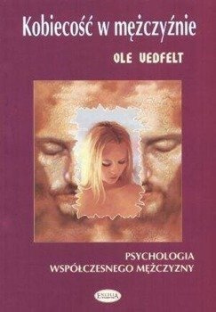 Kobiecość w mężczyźnie - Ole Vedfelt