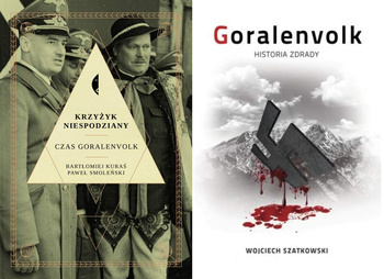 Goralenvolk. Historia zdrady + Krzyżyk niespodziany