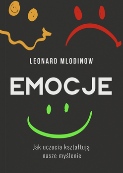 Emocje, Leonard Mlodinow