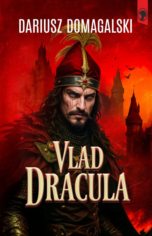 Vlad Dracula, Dariusz Domagalski