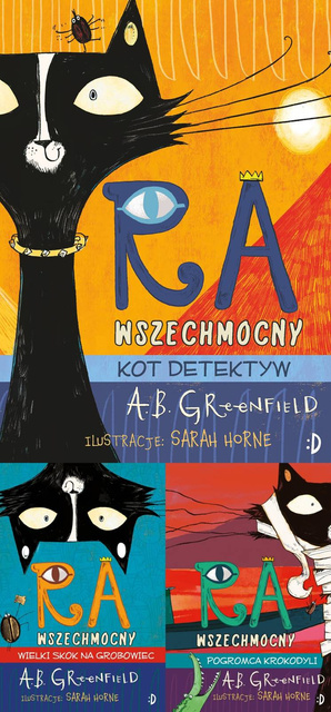 Ra Wszechmocny. Kot detektyw. Tom 1-3, A.B. Greenfield