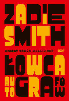Łowca autografów, Zadie Smith