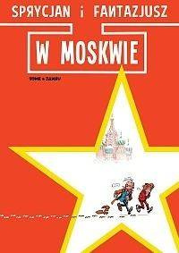 Sprycjan i Fantazjusz. W Moskwie - Tome & Janry