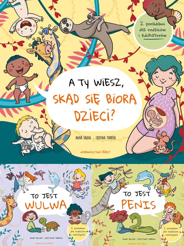 A ty wiesz, skąd się biorą dzieci? + To jest penis + To jest wulwa