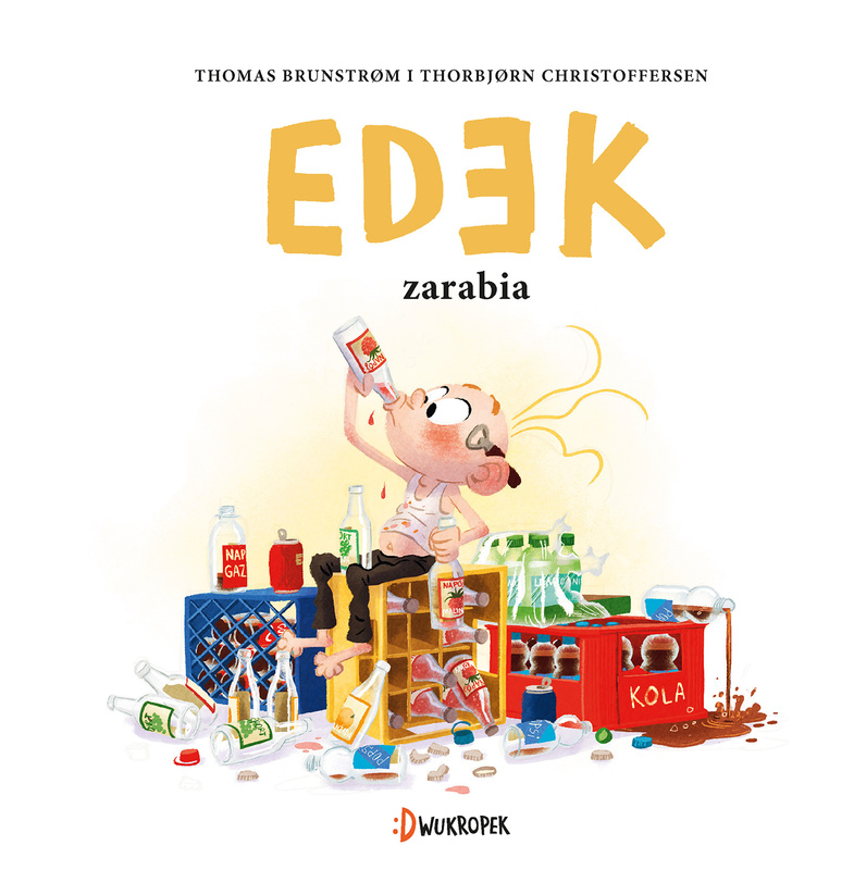 Edek zarabia. Edek tom 5, Thomas Brunstrøm