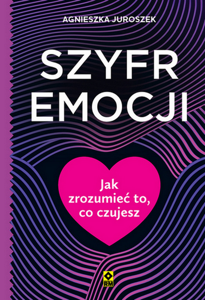 Szyfr emocji, Agnieszka Juroszek