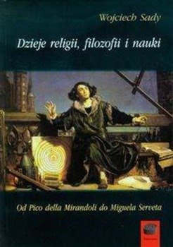 Dzieje religii filozofii i nauki Tom 3, Wojciech Sady