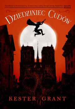 Dziedziniec Cudów, Kester Grant