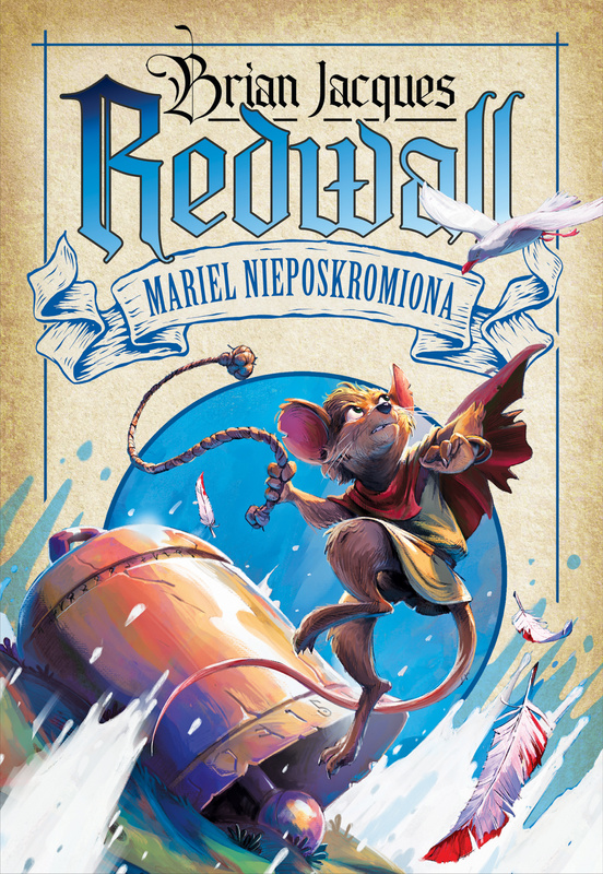 Redwall. Mariel Nieposkromiona, Brian Jacques