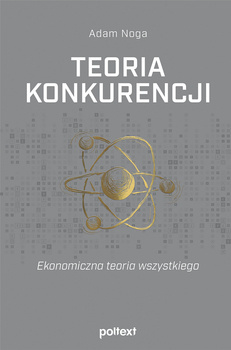 Teoria konkurencji, Adam Noga