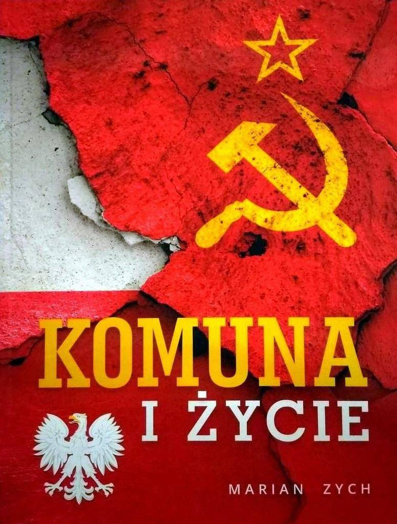 Komuna i życie - Marian Zych