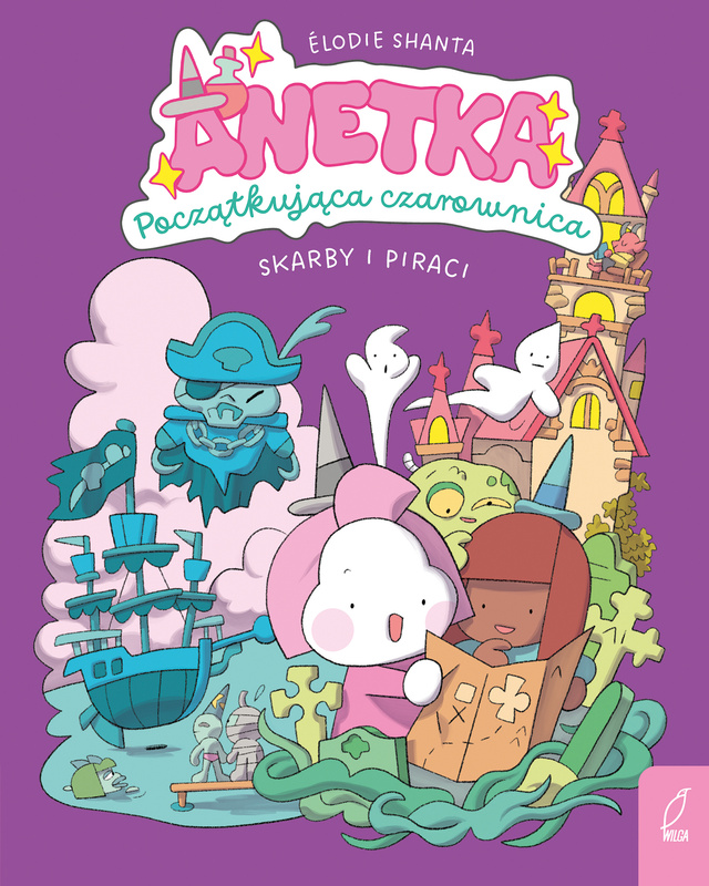 Anetka. Początkująca czarownica. Skarby i piraci. Tom 2, Élodie Shanta