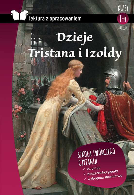 Dzieje Tristana i Izoldy. Lektura z opracowaniem, Joseph Bedier